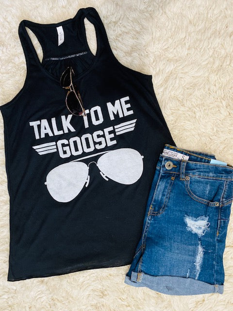 "Talk to me Goose" Tank